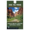 HIKE THE PARKS: ZION AND BRYCE NATIONAL PARKS