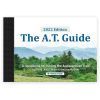 THE A.T. GUIDE: A HANDBOOK FOR HIKING THE APPALACHIAN TRAIL